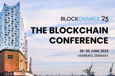 BLOCKCHANCE 23: Europas führende Blockchain-Veranstaltung lädt ein!